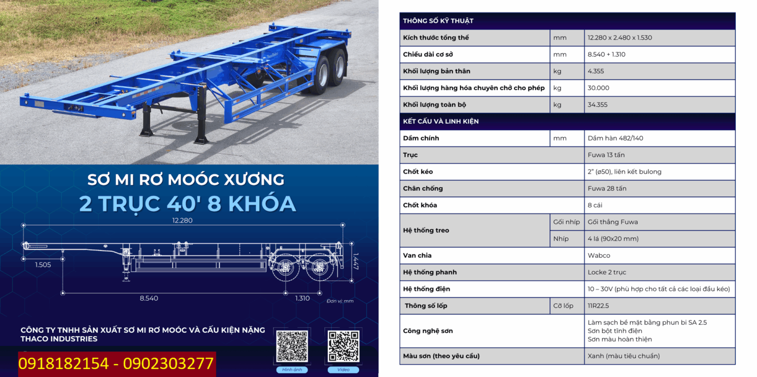 SƠ MI RƠ MOÓC XƯƠNG 2 TRỤC 40 FEET 8 KHOÁ